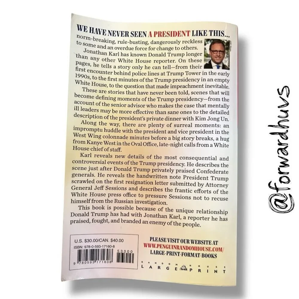 Front Row at the Trump Show by Jonathan Karl – Large Print Paperback Edition, 20